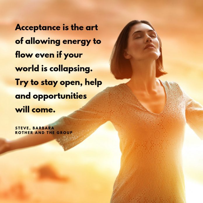 Acceptance is the art of allowing energy