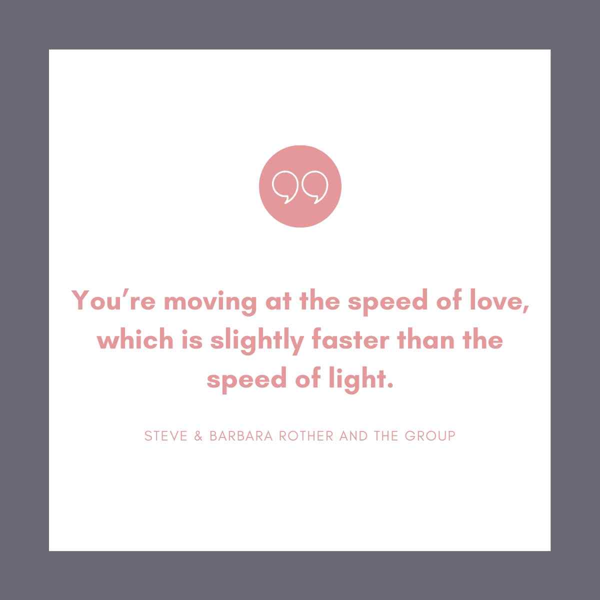 Speed of love quotes