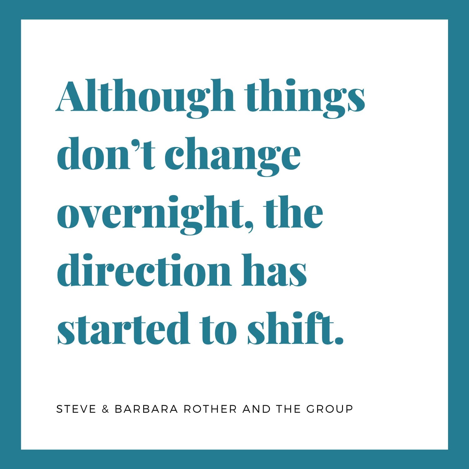 Shift direction quotes