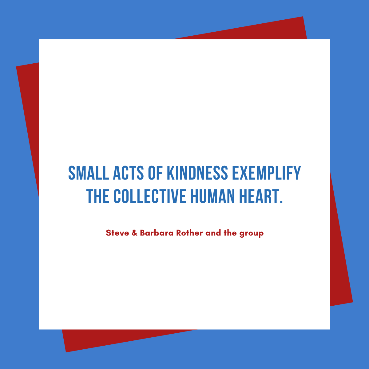 Small act of Kindness quotes