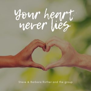 Your heart never lies