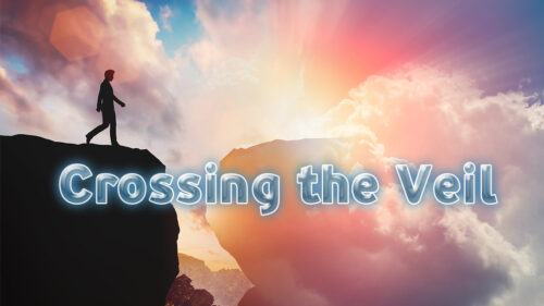 Crossing-the-Veil
